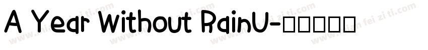 A Year Without RainU字体转换